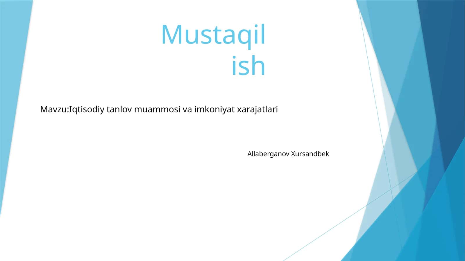 Iqtisodiy tanlov muammosi va imkoniyat xarajatlari