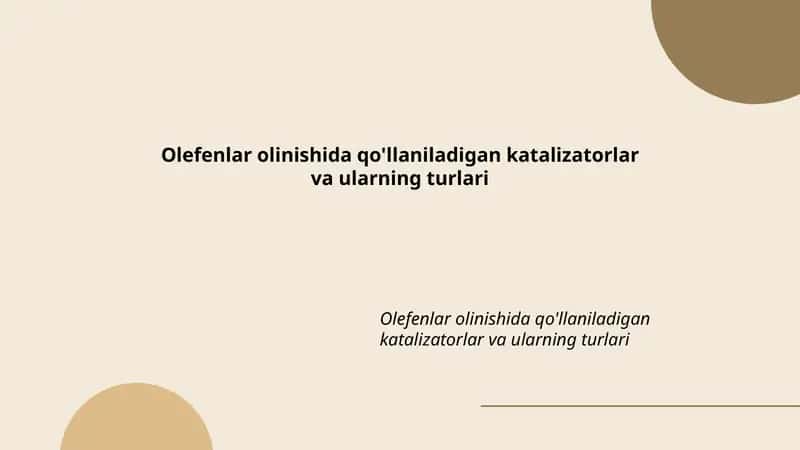 Katalizatorlar va Olefenlar