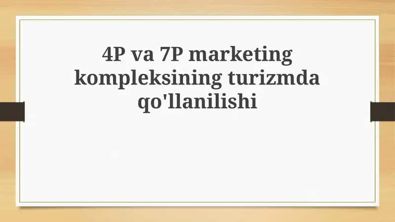 4P va 7P marketing turizm