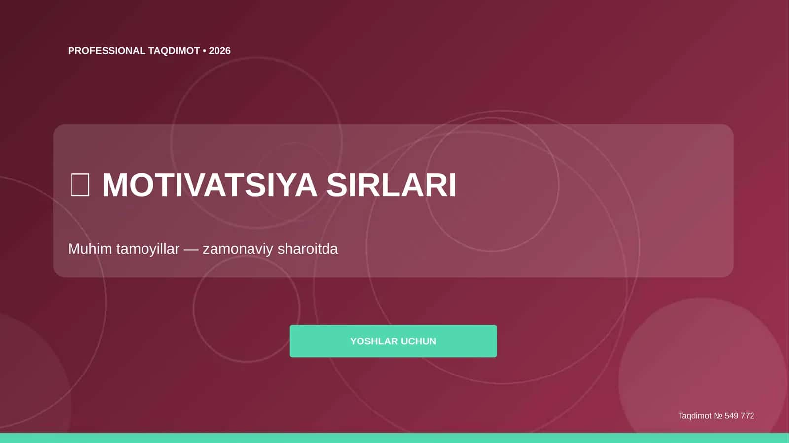 MOTIVATSIYA SIRLARI