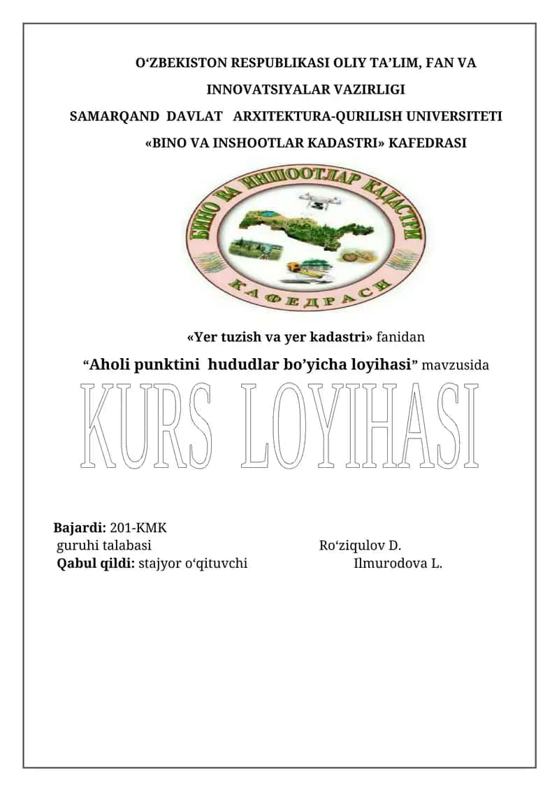 Olot tumanining “Aholi punktlarini hududlar bo’yicha taqsimlanish loyihasi