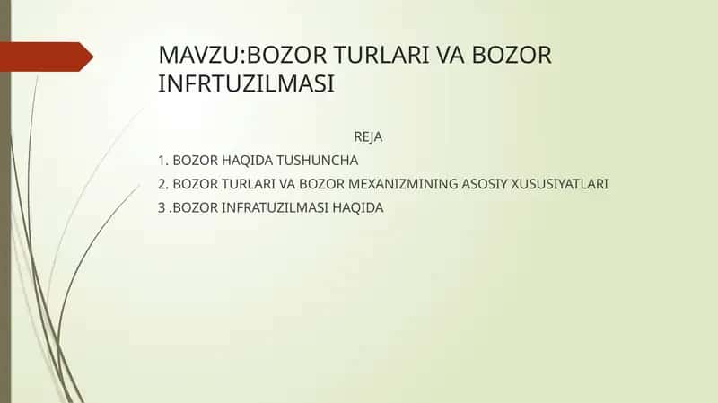 BOZOR TURLARI VA BOZOR INFRTUZILMASI