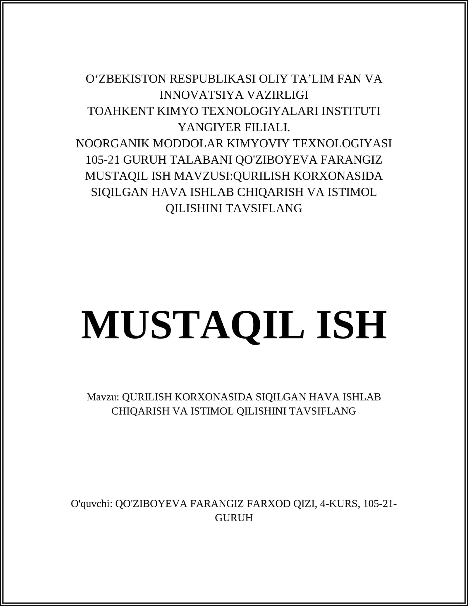 QURILISH KORXONASIDA SIQILGAN HAVA ISHLAB CHIQARISH VA ISTIMOL QILISHINI TAVSIFLANG