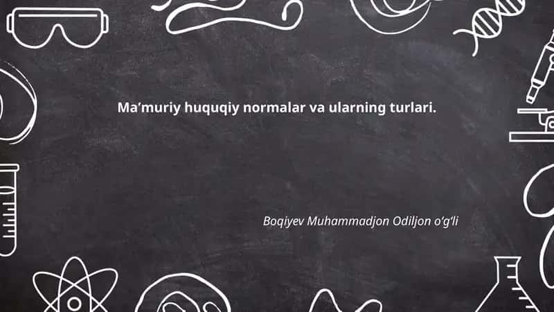 Maʼmuriy huquqiy normalar va ularning turlari