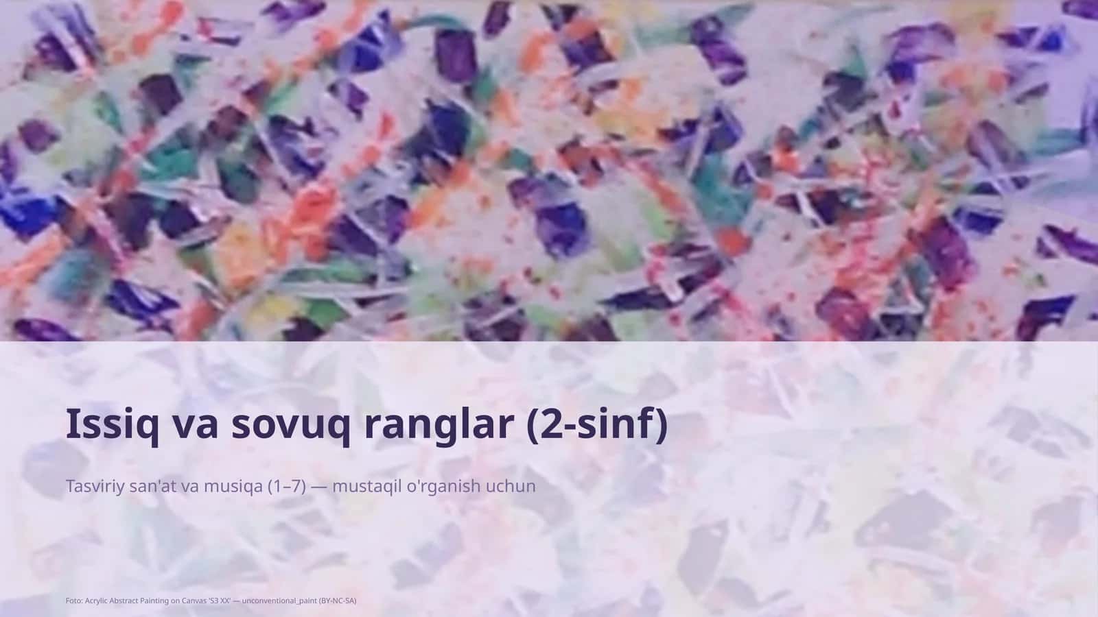 Issiq va sovuq ranglar (2-sinf)