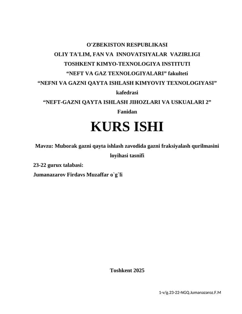 Muborak gazni qayta ishlash zavodida gazni fraksiyalash qurilmasini loyihasi tasnifi