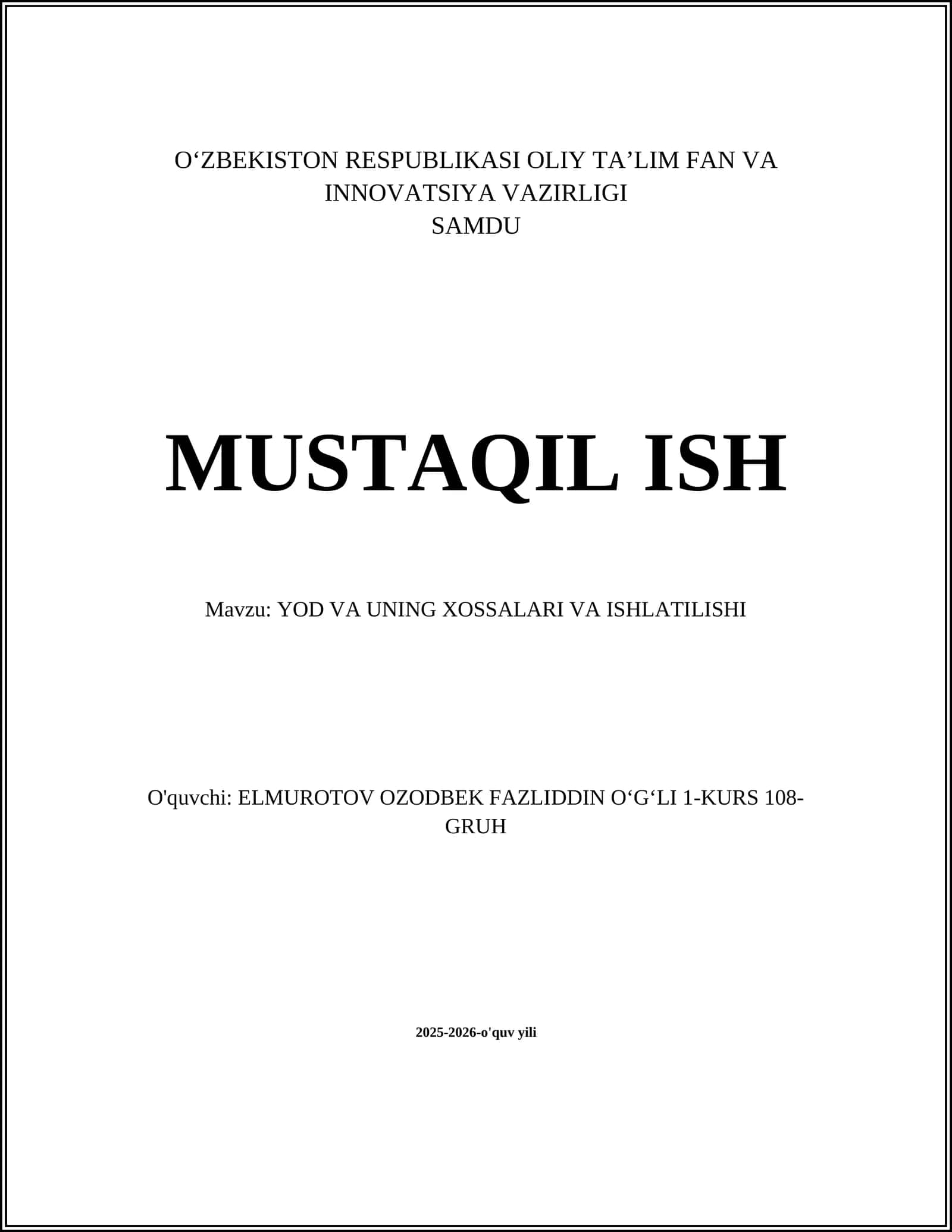 Yodning umumiy xossalari (fizik va kimyoviy)