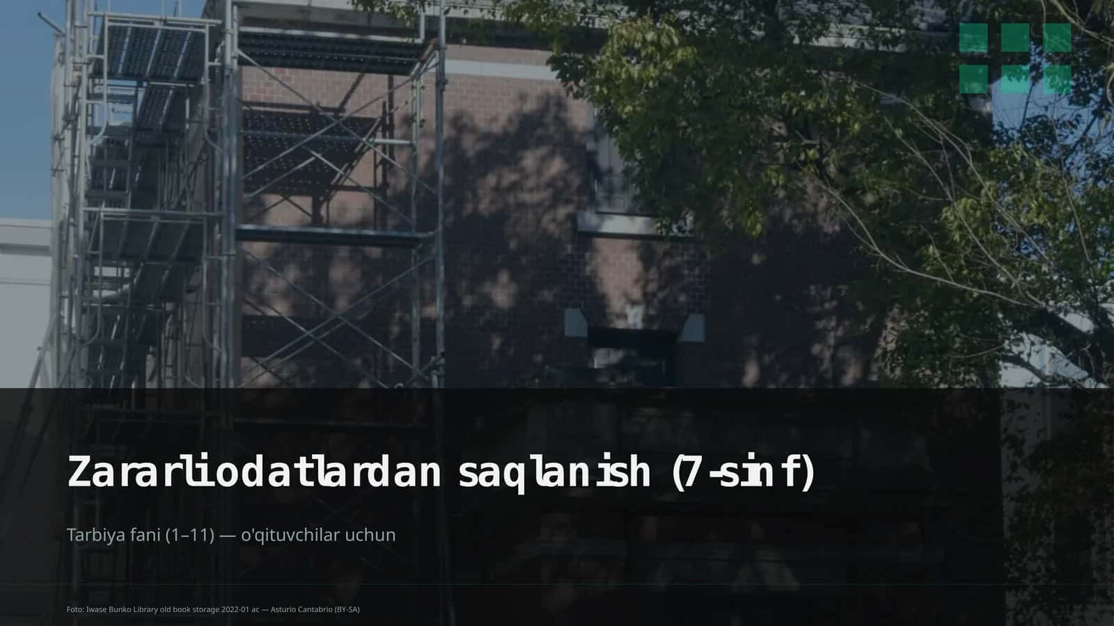 Zararli odatlardan saqlanish (7-sinf)