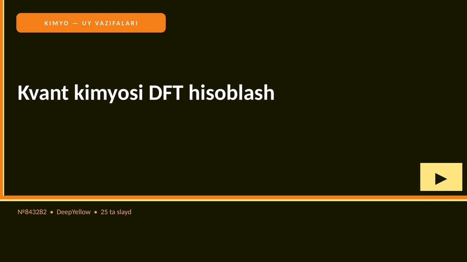 KIMYO — UY VAZIFALARI