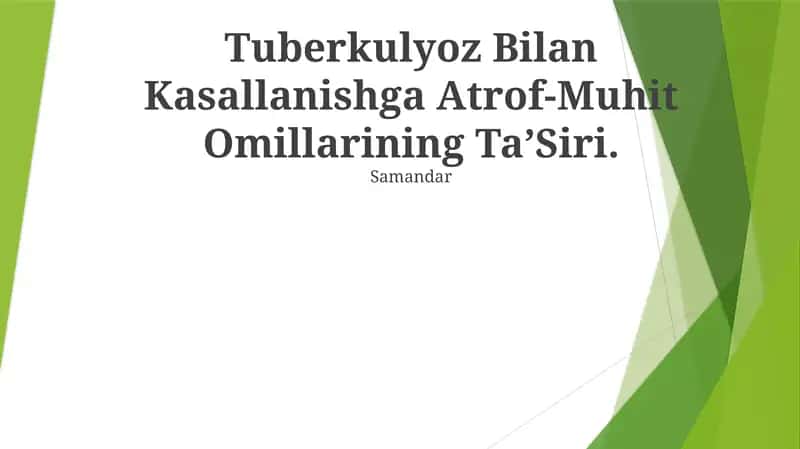 Tuberkulyoz Bilan Kasallanishga Atrof-Muhit Omillarining TaʼSiri