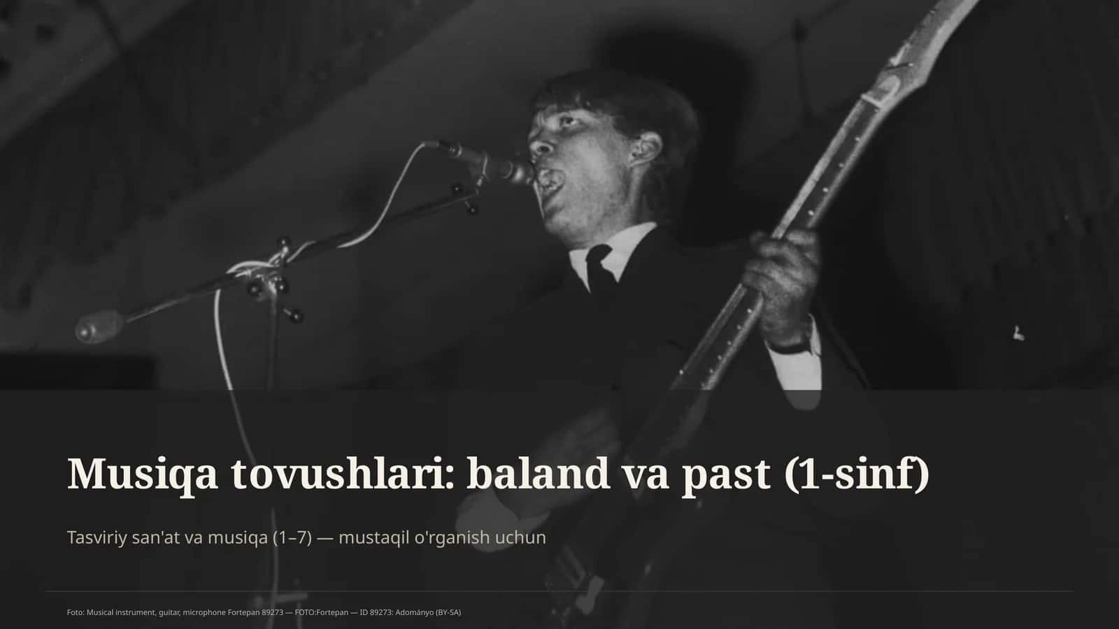 Musiqa tovushlari: baland va past (1-sinf)