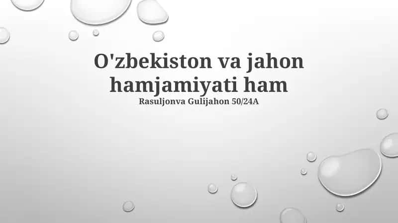 O'zbekiston va jahon hamjamiyati ham