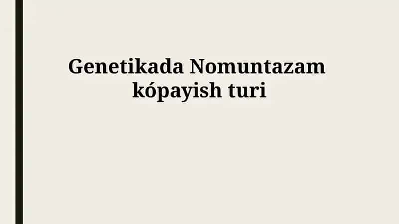 Genetikada Nomuntazam kópayish turi