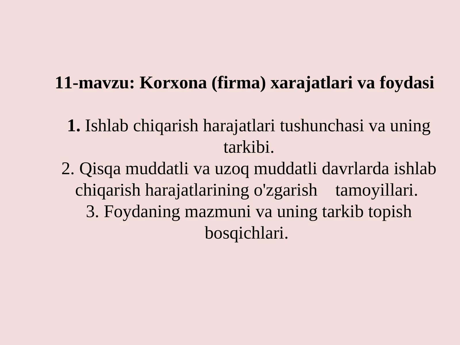 Korxona(firma) xarajatlari va foydasi