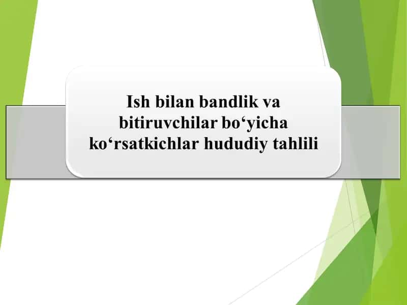 Ish bilan bandlik va bitiruvchilar bo‘yicha ko‘rsatkichlar hududiy tahlili