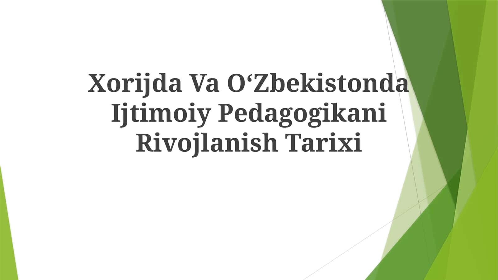 Ijtimoiy Pedagogikaning Tarixiy Ildizlari