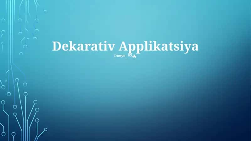 Dekarativ Applikatsiya