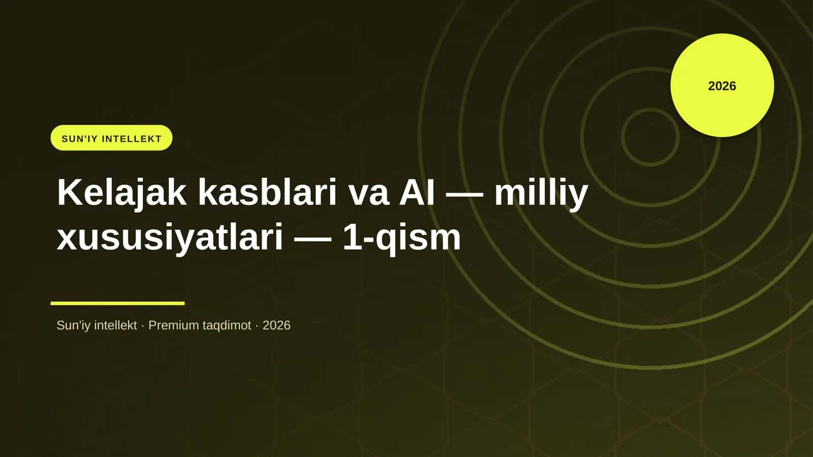 Kelajak kasblari va AI — milliy xususiyatlari — 1-qism