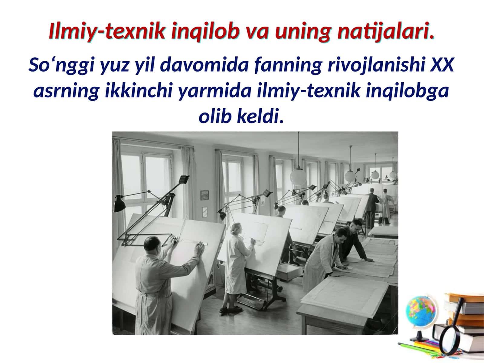 Ilmiy-texnikinqilobvauningnatijalari