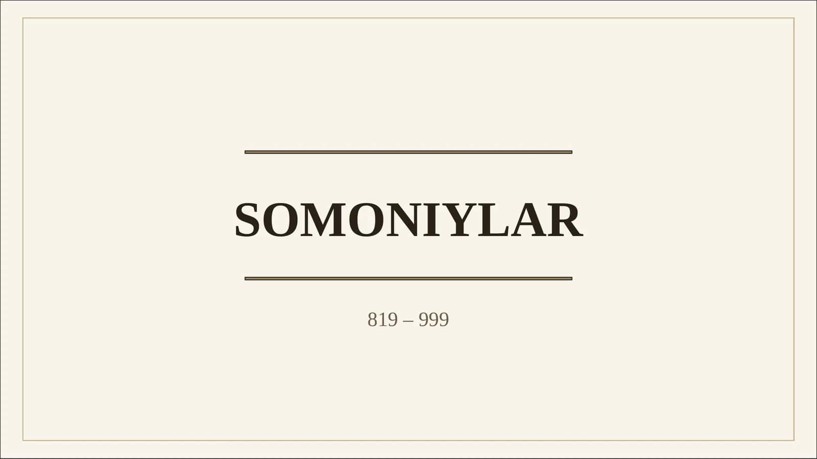 Somoniylar Davlat boshqaruvi, iqtisodiyot va tashqi siyosat, ilm-fan