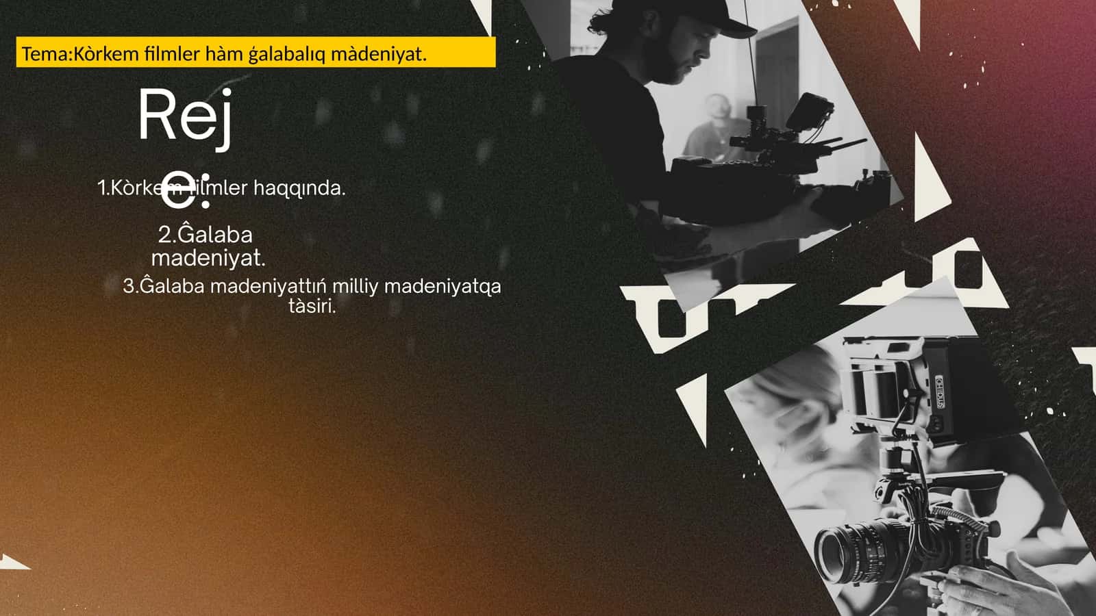 Kòrkem filmler haqqında