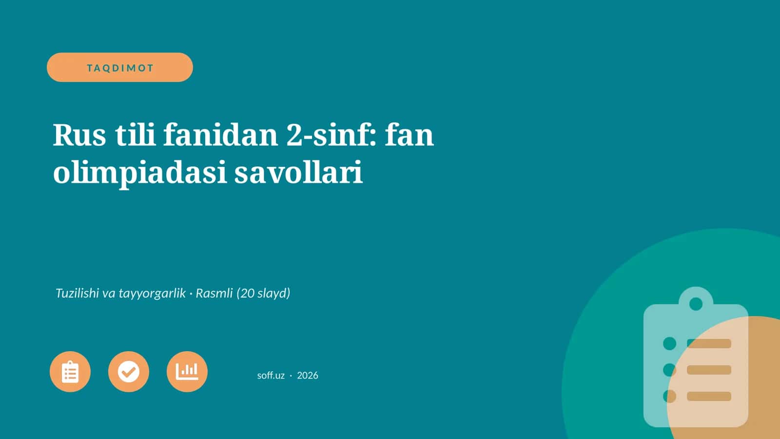 Rus tili fanidan 2-sinf: fan olimpiadasi savollari