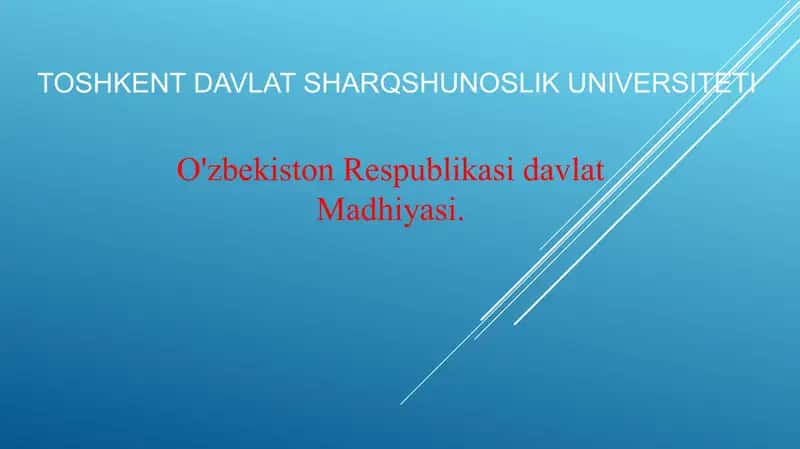 O'zbekiston Respublikasi Davlat Madhiyasi