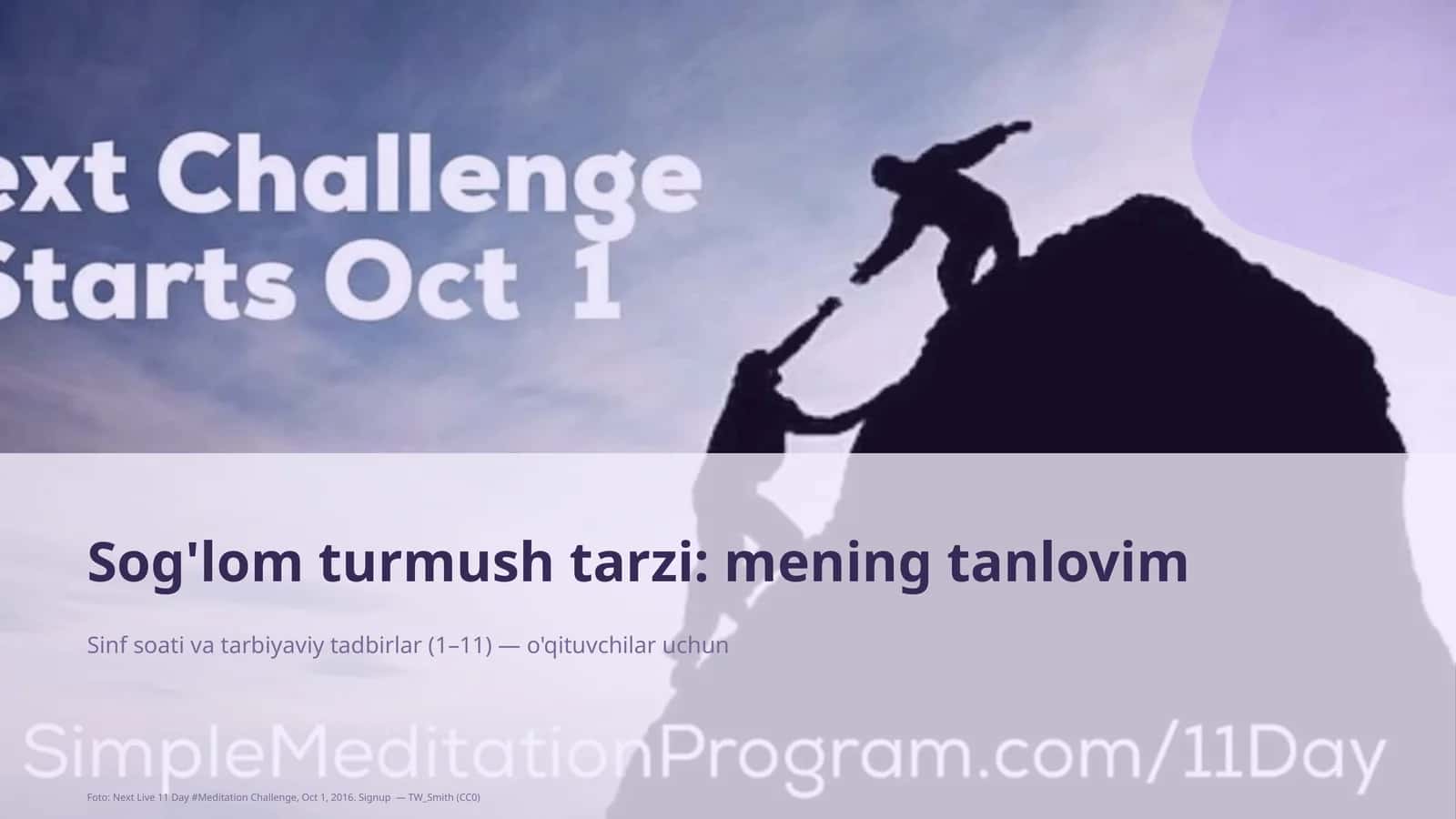 Sinf soati va tarbiyaviy tadbirlar (1–11) — o'qituvchilar uchun