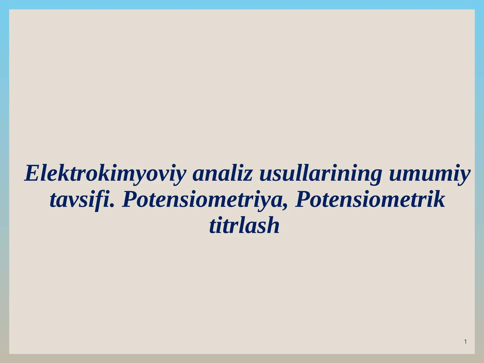 Elektrokimyoviy analiz usullarining umumiy tavsifi. Potensiometriya, Potensiometrik titrlash
