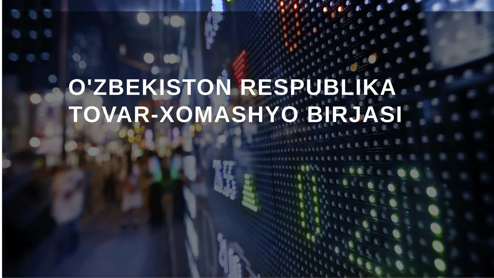 O‘zbekiston respublika tovar-xom ashyo birjasi