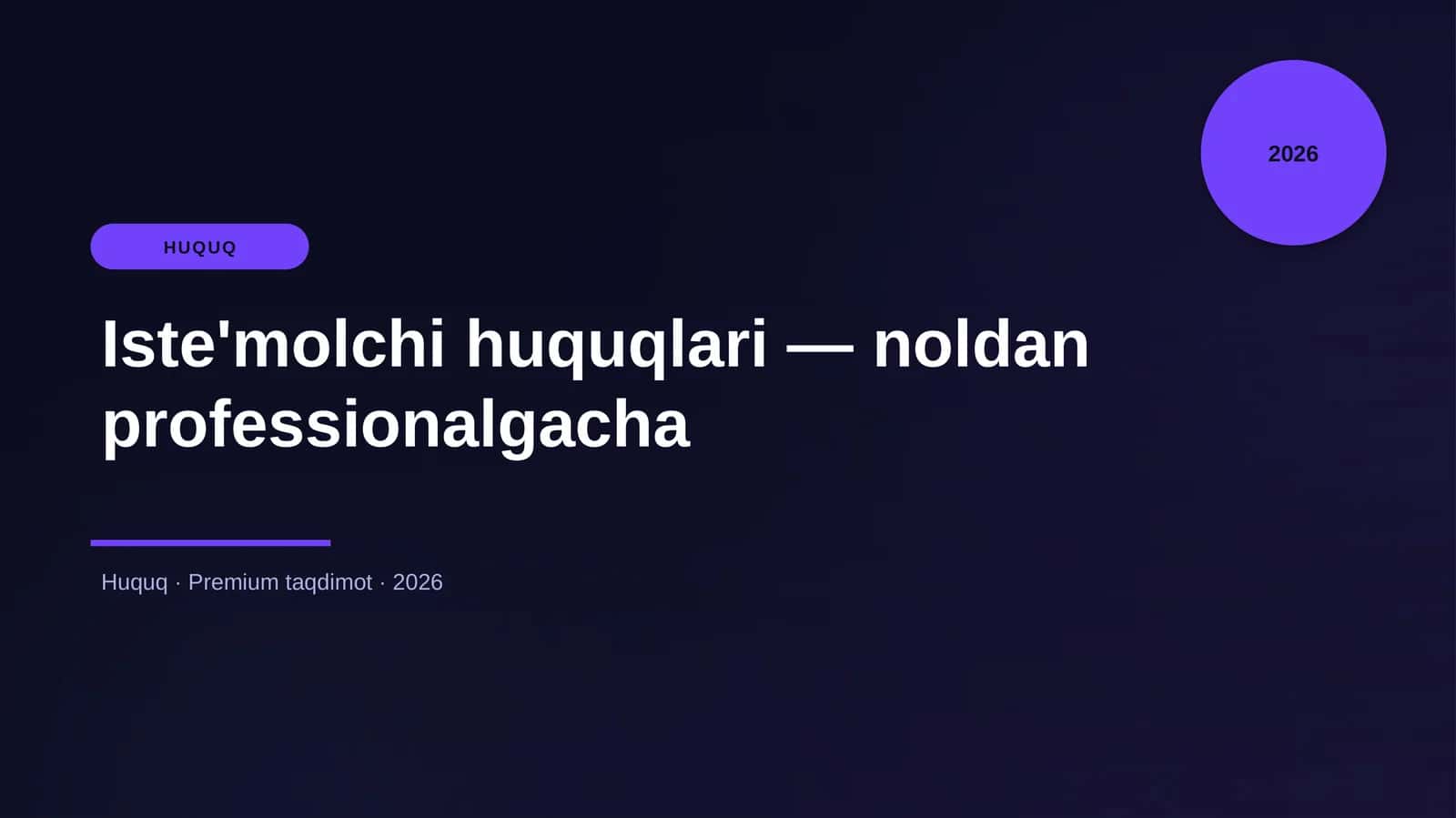 Iste'molchi huquqlari — noldan professionalgacha