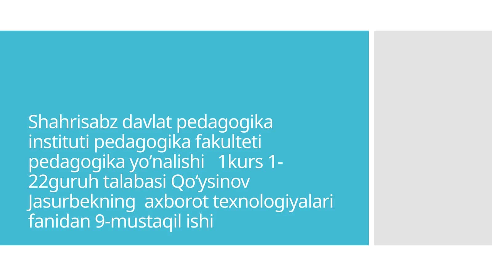 axborot texnologiyalari fanidan 9-mustaqil ishi