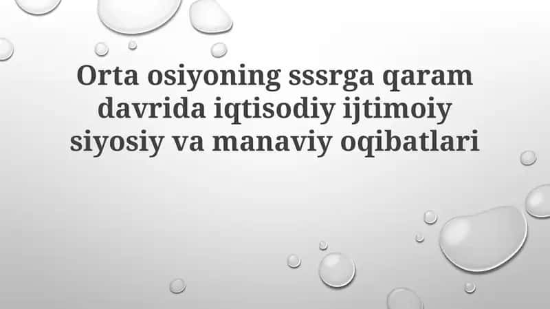 Orta Osiyoning Iqtisodiy va Ijtimoiy Siyosiy Vamanaviy Oqibatlari