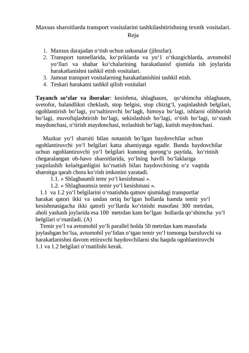 Maxsus sharoitlarda transport vositalarini tashkilashtirishning texnik vositalari.