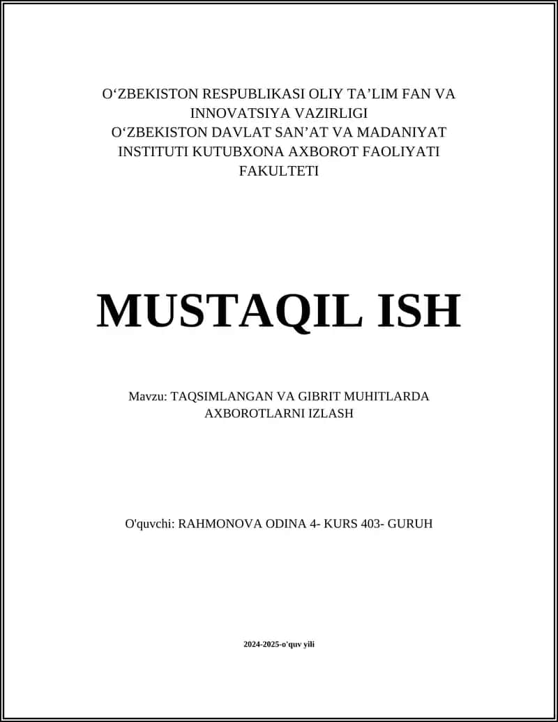 TAQSIMLANGAN VA GIBRIT MUHITLARDA AXBOROTLARNI IZLASH
