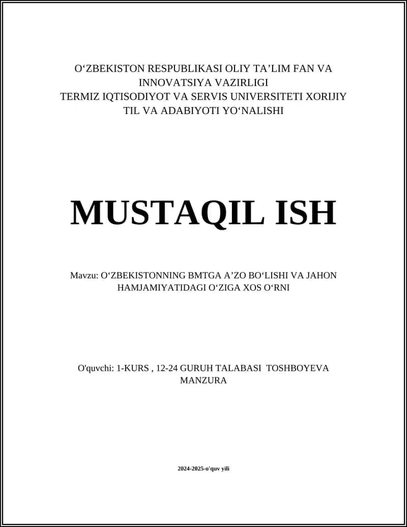 Oʻzbekistonning BMTga A'zo Bo'lishi va Jahon Hamjamiyatidagi O'ziga Xos O'rni