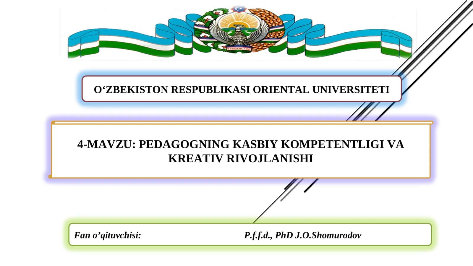 PEDAGOGNING KASBIY KOMPETENTLIGI VA KREATIV RIVOJLANISHI