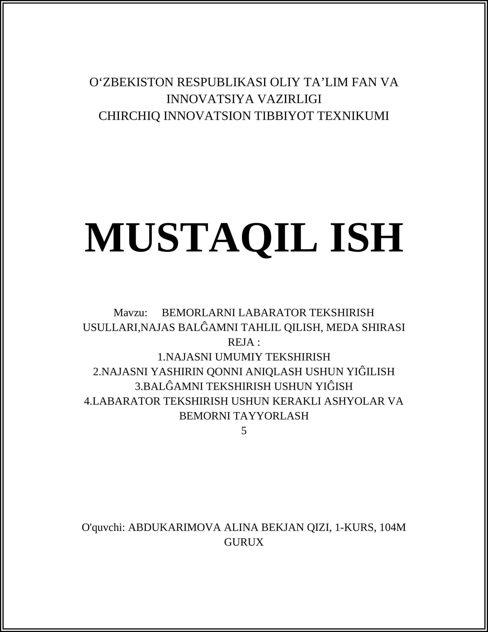 BEMORLARNI LABARATOR TEKSHIRISH USULLARI,NAJAS BALĜAMNI TAHLIL QILISH, MEDA SHIRASI