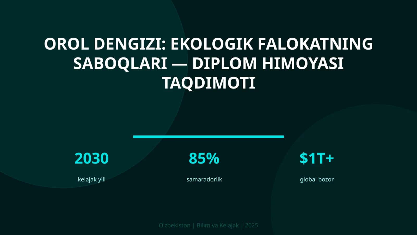 Orol dengizi: ekologik falokatning saboqlari — diplom himoyasi taqdimoti