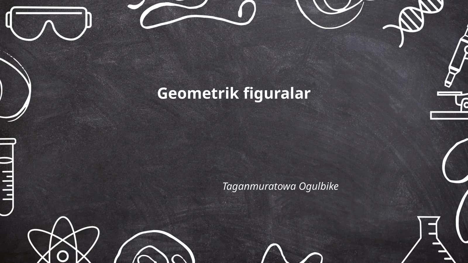 Geometrik figuralar
