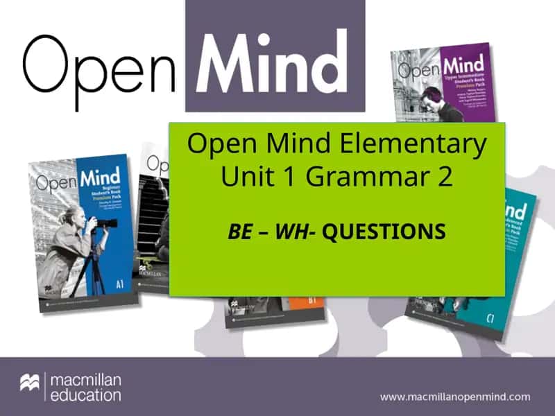 Open Mind ElementaryUnit 1 Grammar2