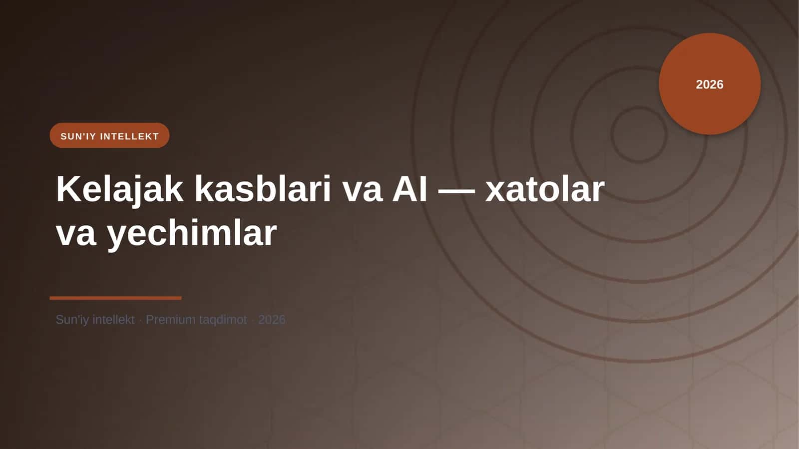 Kelajak kasblari va AI — xatolar va yechimlar