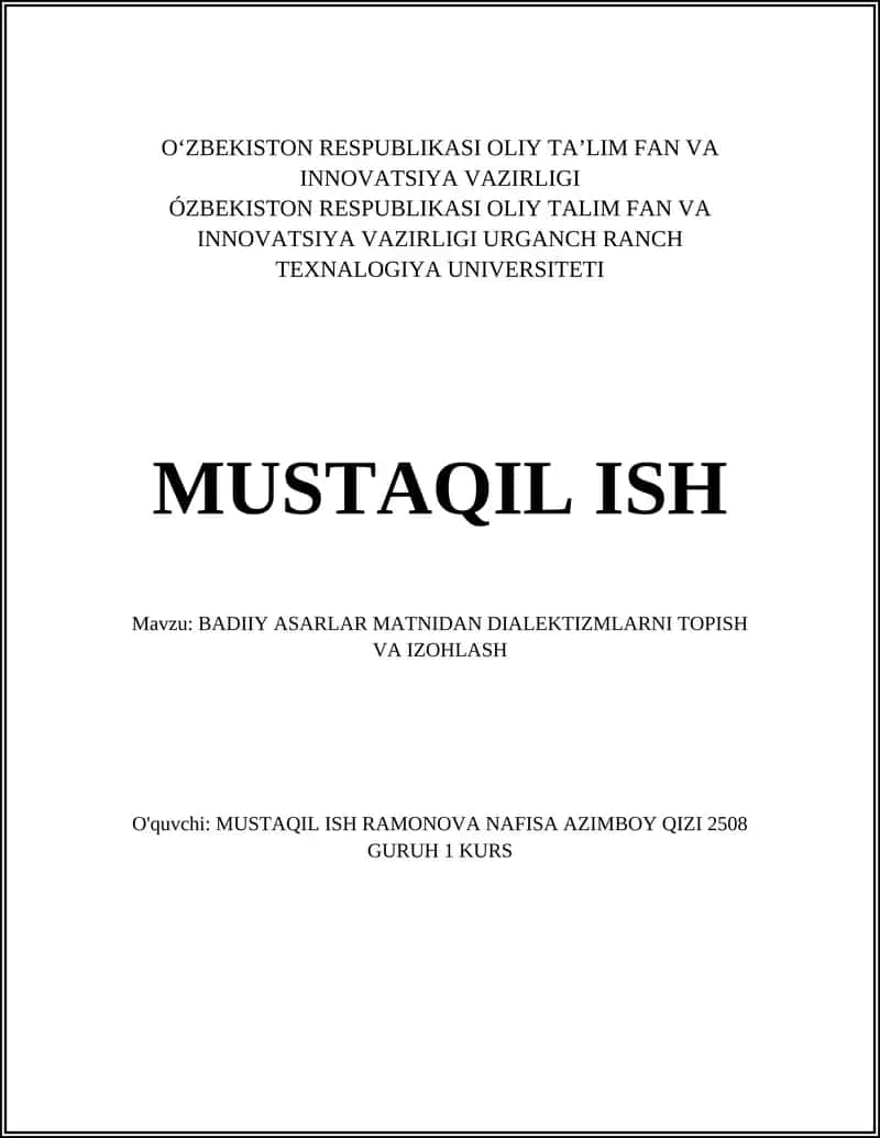 BADIIY ASARLAR MATNIDAN DIALEKTIZMLARNI TOPISH VA IZOHLASH