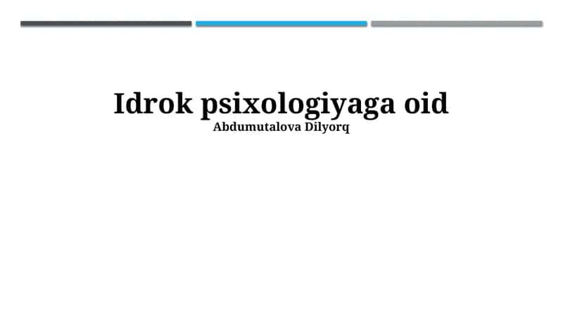Idrok psixologiyaga oid