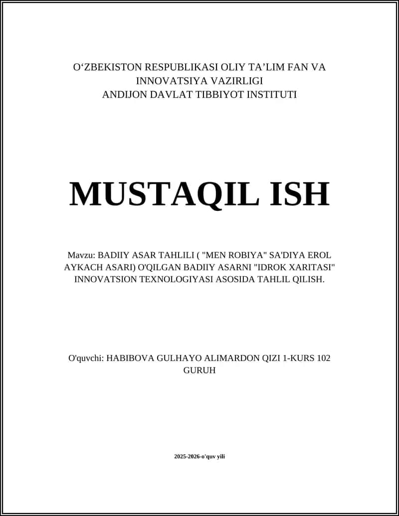 BADIIY ASAR TAHLILI ("MEN ROBIYA" SA'DIYA EROL AYKACH ASARI)