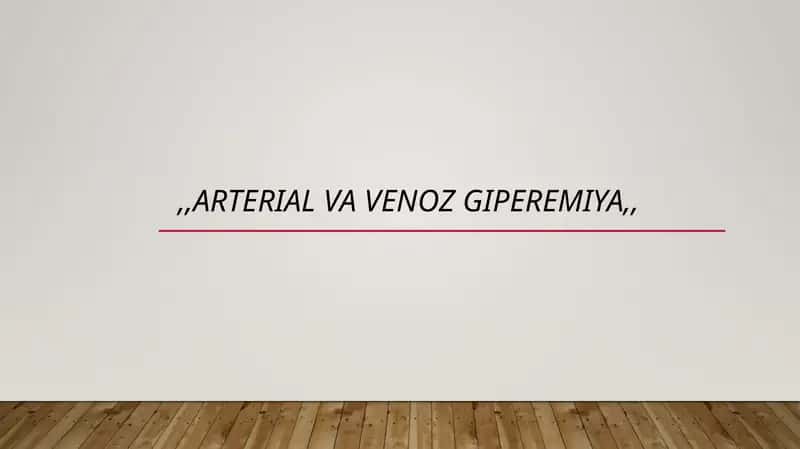 arterial va venoz giperemiya