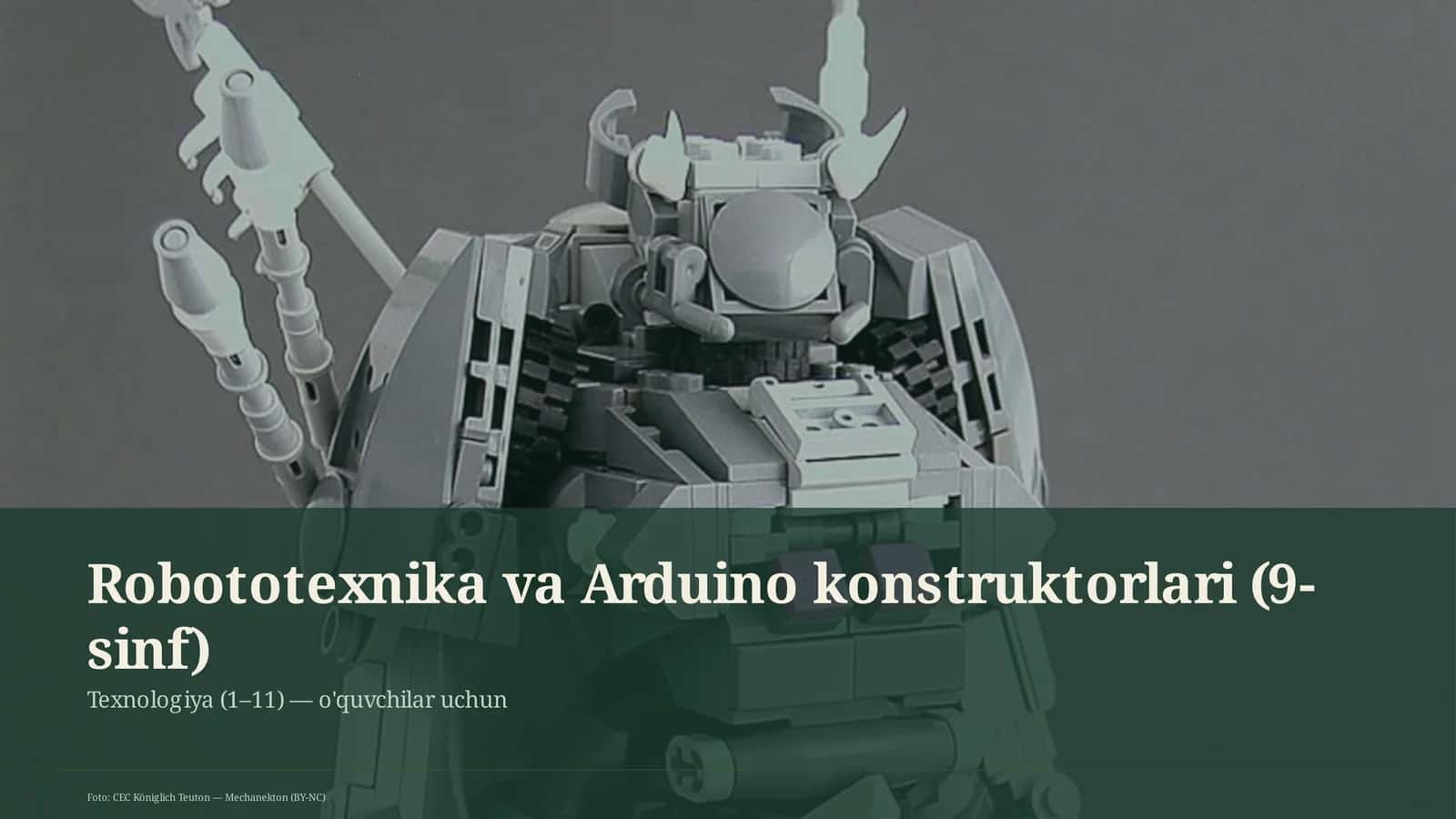 Robototexnika va Arduino konstruktorlari (9-sinf)