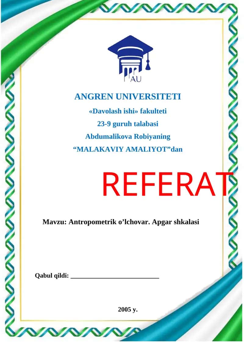 Antropometrik o’lchovlar. Apgar shkalasi