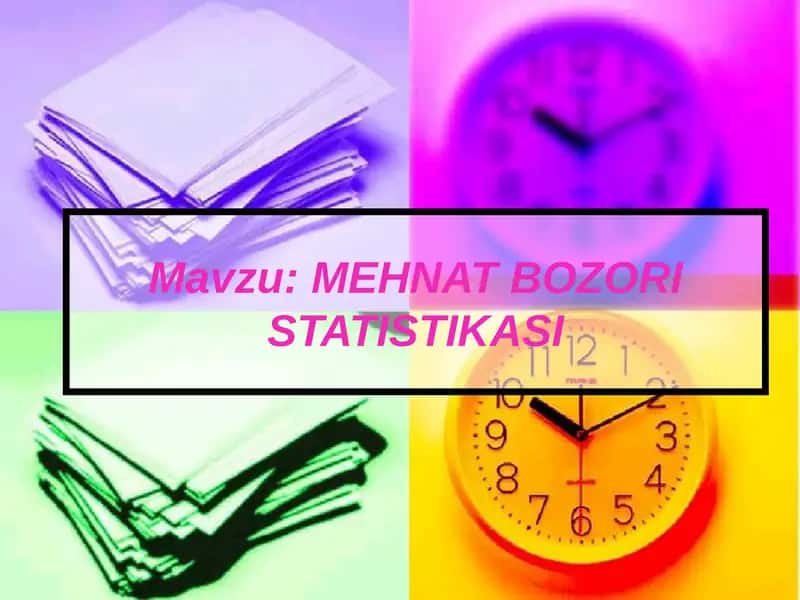 MEHNATBOZORI STATISTIKASI