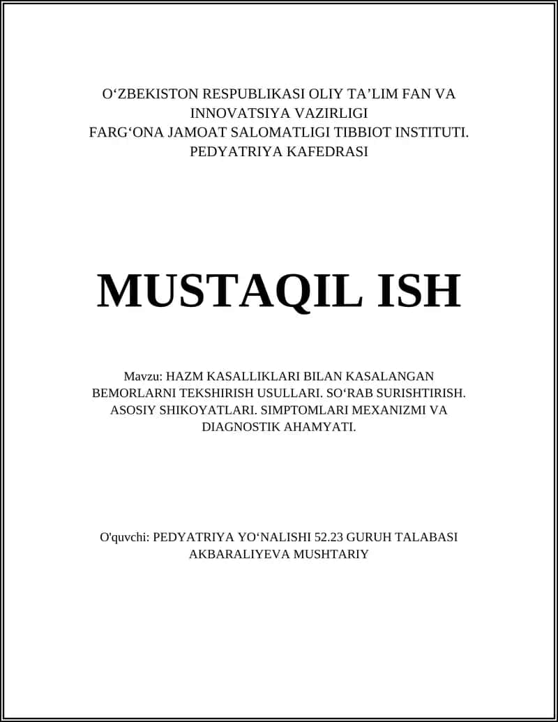 HAZM KASALLIKLARI BILAN KASALANGAN BEMORLARNI TEKSHIRISH USULLARI